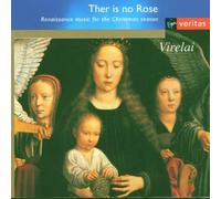 Ther Is No Rose: Renaissance Music for the Christmas Season