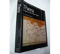 Thera: Pompeii of the Ancient Aegean (New Aspects of Antiquity)