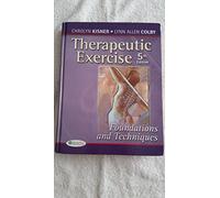 Therapeutic Exercise (Therapeudic Exercise: Foundations and Techniques)