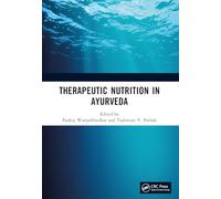 Therapeutic Nutrition in Ayurveda