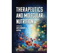 Therapeutics and Molecular Nutrition