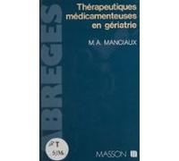 Thérapeutiques Médicamenteuses En Gériatrie (ebook)