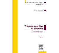 Thérapie cognitive et émotions: La troisième vague
