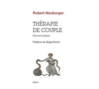 Thérapie de couple: Manuel pratique
