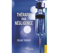 Thérapie par négligence