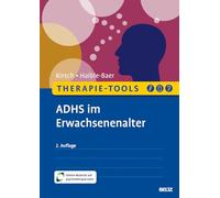 Therapie-Tools ADHS im Erwachsenenalter: Mit Online-Material