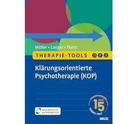Therapie-Tools Klärungsorientierte Psychotherapie (KOP): Mit E-Book inside und Arbeitsmaterial