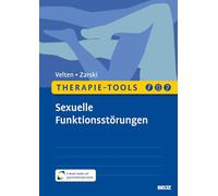 Therapie-Tools Sexuelle Funktionsstörungen: Mit E-Book inside und Arbeitsmaterial