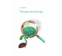 Therapie Unter Der Lupe (ebook)