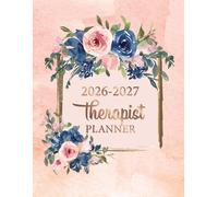 Therapist Planner 2026-2027: Weekly and Monthly Schedule, Hourly Appointment by 15 Minutes Increment