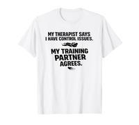 Therapist Says Control Issues contra el Suelo No-Gi Dojo Camiseta