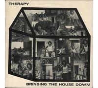 Therapy - Bringing The House Down (UK 1975)