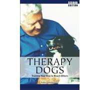 Therapy Dogs: Training Your Dog to Reach Others