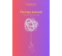 Therapy Journal: Your Path to Self-Discovery & Empowerment