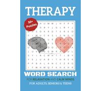 Therapy Word Search for Adults: Easy To Read Word Puzzles for Therapy, Relaxation, and Calm Minds | 6x9 Inches, 50+ Puzzles | (Word Search Series)