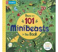 There are 101 Minibeasts in This Book: A Search and Find Book for Children