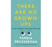 There Are No Grown-ups (ebook)