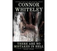 There Are No Mistakes in Hell: A Dark Contemporary Fantasy Short Story (Hell's Place Contemporary Fantasy Stories)
