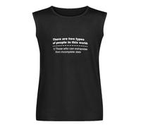 There are Two Types of People In This World Slogan Quote Sleeveless T-Shirt Man's Fashion Cotton Black Vest Tank Clothes, Negro , 3XL