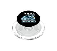 There Is A Different World Underwater Scuba Diver Diving PopSockets PopGrip para MagSafe