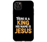 There Is A King His Name Is Jesus Royal Christian Men Women Carcasa para iPhone 11 Pro MAX