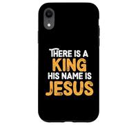 There Is A King His Name Is Jesus Royal Christian Men Women Carcasa para iPhone XR