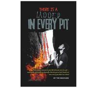 There Is a Ladder in every pit: “Finding God’s Way Up When Life Pulls You Down”