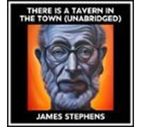 There Is A Tavern In The Town (Unabridged)