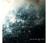 There Is A Tomorrow You Don't Know