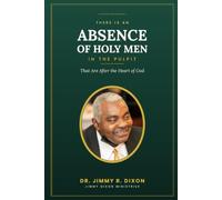 There Is an Absence of Holy Men in the Pulpit That Are After the Heart of God