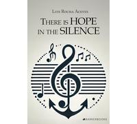 There is Hope in the Silence