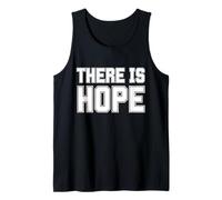 There Is Hope - Letras universitarias Camiseta sin Mangas