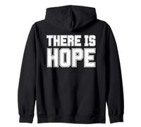 There Is Hope - Letras universitarias Sudadera con Capucha