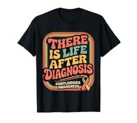 There Is Life After Diagnosis Amyloidosis Awareness ||- Camiseta