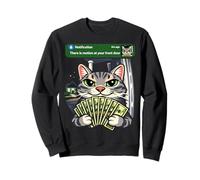 There is Motion at Your Front Door Funny Cat Money Meme Sudadera