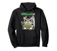 There is Motion at Your Front Door Funny Cat Money Meme Sudadera con Capucha