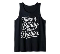 There Is No Buddy Like A Brother Amor Entre Hermanos - Camiseta sin Mangas