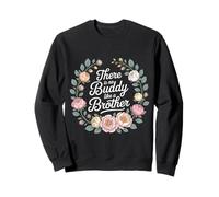 There Is No Buddy Like A Brother Amor Entre Hermanos - Sudadera