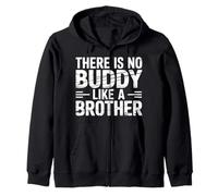 There Is No Buddy Like A Brother Amor Entre Hermanos |- Sudadera con Capucha