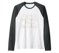 There Is No Buddy Like A Brother Sibling Bond Love - Camiseta Manga Raglan