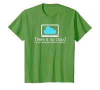 There Is No Cloud It's Just Someone Else's Computer Camiseta