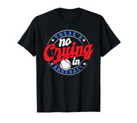 There Is No Crying In Baseball Funny Game Baseball Dad Camiseta