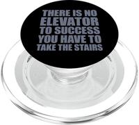 There Is No Elevator To Success You Have To Take The Stairs PopSockets PopGrip para MagSafe