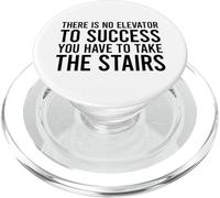 There Is No Elevator To Success You Have To Take The Stairs PopSockets PopGrip para MagSafe
