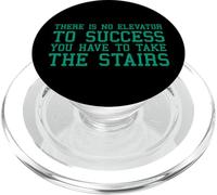 There Is No Elevator To Success You Have To Take The Stairs PopSockets PopGrip para MagSafe