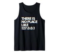 There Is No Place Like 127.0.0.1 Camiseta sin Mangas
