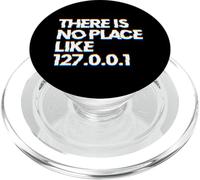 There Is No Place Like 127.0.0.1 PopSockets PopGrip para MagSafe