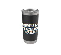 There Is No Place Like 127.0.0.1 Vaso térmico de acero inoxidable de doble pared