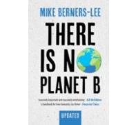 There Is No Planet B