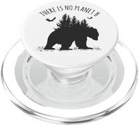 There is No Planet B Earth Day Save Our Planet Climate PopSockets PopGrip para MagSafe